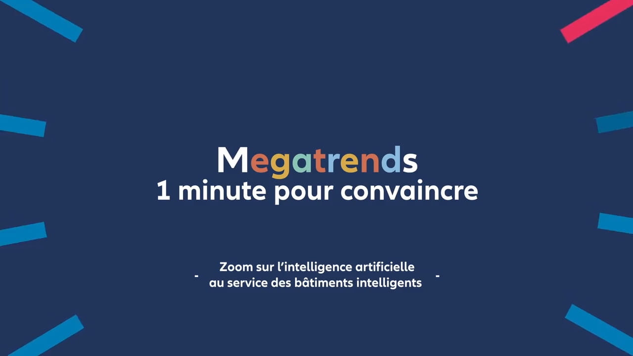 Megatrends : l’intelligence artificielle au service des bâtiments intelligents